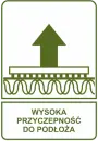 Wysoka przyczepnośc do podłoża