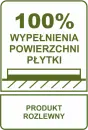 100% wypełnienia powierzchni płytki, produkt rozlewny